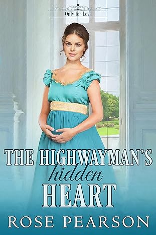 The Highwayman's Hidden Heart cover